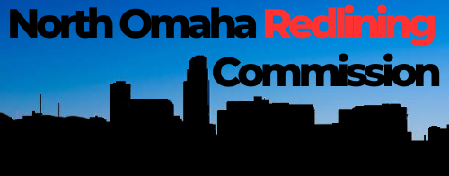 A city skyline silhouetted against a blue sky with the words "North Omaha Redlining Commission" above it